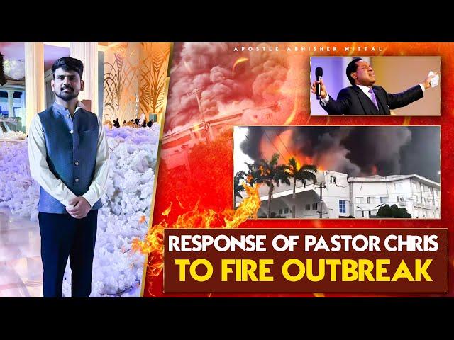 Fire at Christ Embassy HQ || Response of Pastor Chris to Fire Outbreak ||#kanchanmittalministries