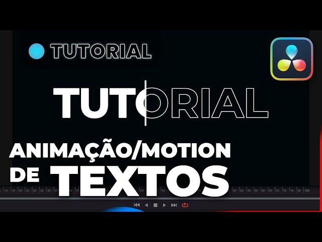 Animação/Motion de Textos - Tutorial DaVinci Resolve