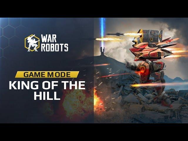 War Robots — New game mode "King of the Hill" Guide