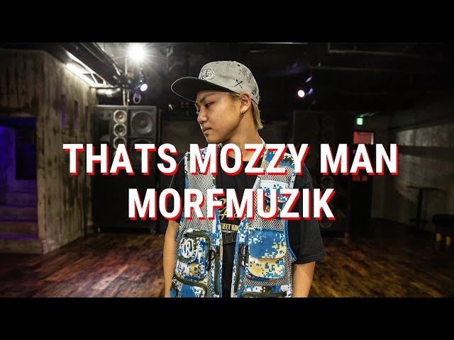 THATS MOZZY MAN-MORFMUZIK / EXPG Lab Kishin choreography