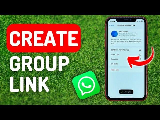 How to Create a Whatsapp Group Link - Full Guide