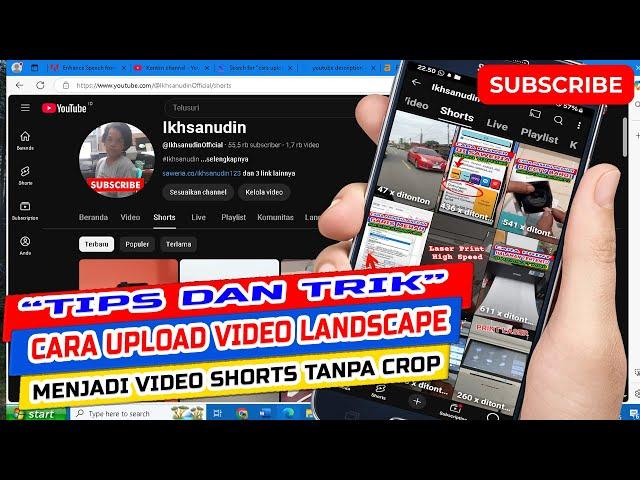 tips dan trik bagaimana  cara upload video landscape menjadi video shorts tanpa crop lengkap