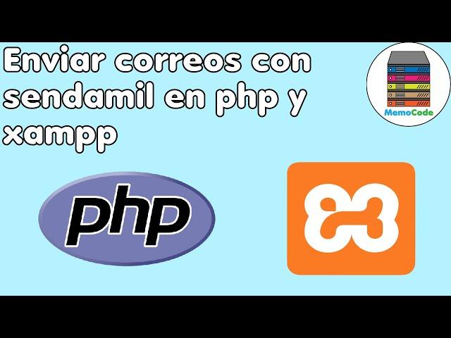  Cómo Enviar Correos con PHP Utilizando XAMPP y Sendmail 