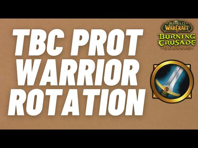 TBC Protection Warrior Rotation,Talents,Best Consumables,Best Races,Best Professions