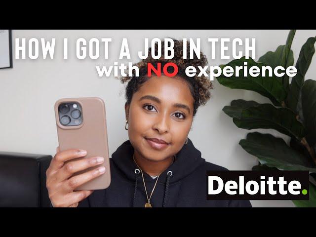 How I Got a Job in Tech...with NO Experience