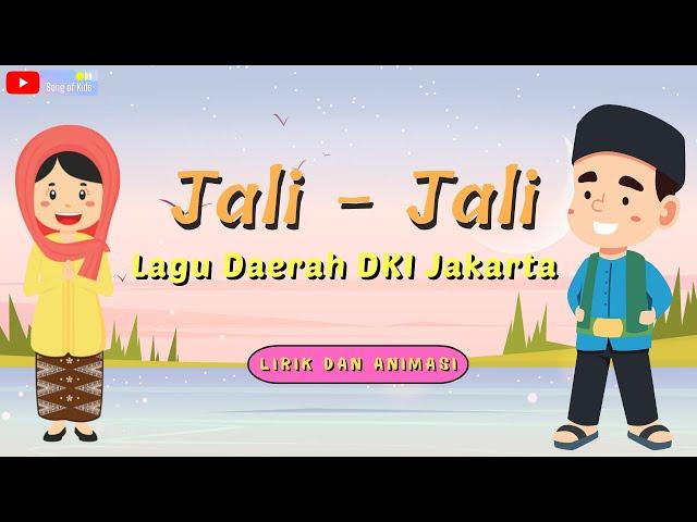 Lagu Jali Jali, Ini dia si jali jali - Lagu Daerah DKI Jakarta 2022 (Lirik dan animasi) Song of Kids