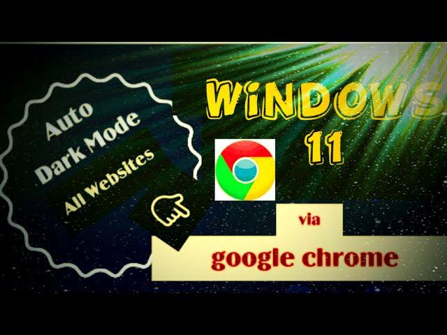 Windows 11 How To Auto Dark Mode On Every Website In Google Chrome