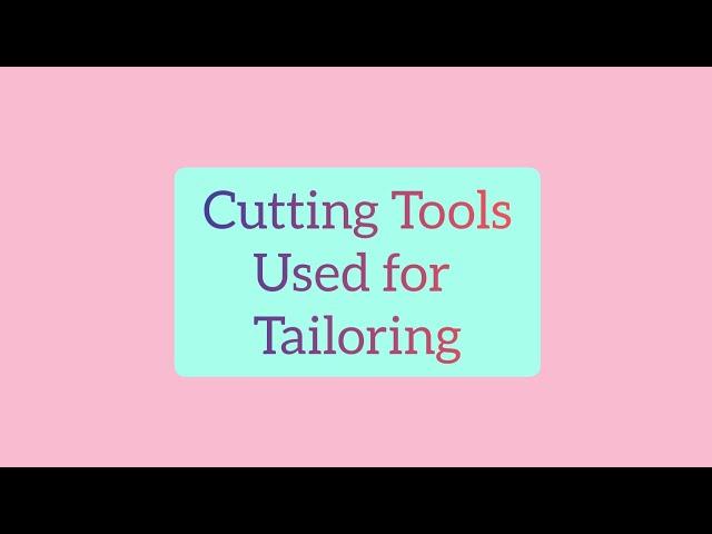 Cutting Tools used to Tailoring | Tamil | Shri Skills Tips