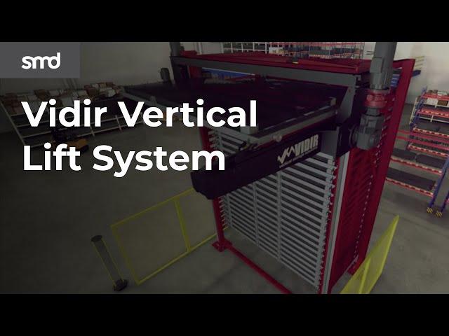 Vidir Vertical Lift System Presented by SMD Machinery Canada