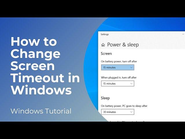 How to Change Screen Timeout in Windows 10 (Easy)