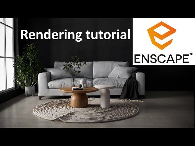 Enscape Realistic Rendering Settings