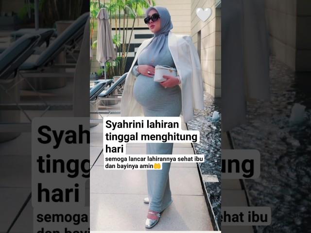 Syahrini jelang lahiran #syahrini #syahrinijelanglahiran #reinobarack #fyp #viral