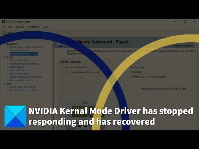 NVIDIA Kernal Mode Driver has stopped responding and has recovered