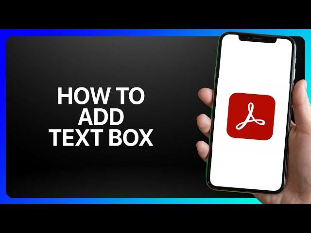 How To Add Text Box In Adobe Acrobat Reader Tutorial