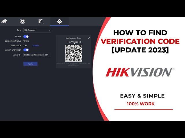 [NEW UPDATE] How To Find Verification Code For Hikvision DVR
