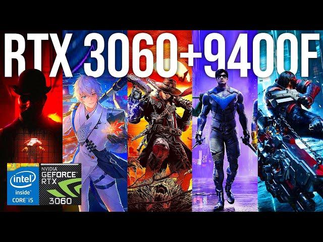 RTX 3060 12GB OC + INTEL i5 9400F - 5 GAMES BENCHMARK (ULTRA/EXTREME/EPIC PRESET) 2022