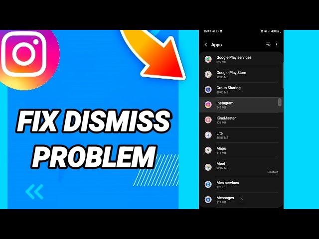 How to fix dismiss problem On Instagram