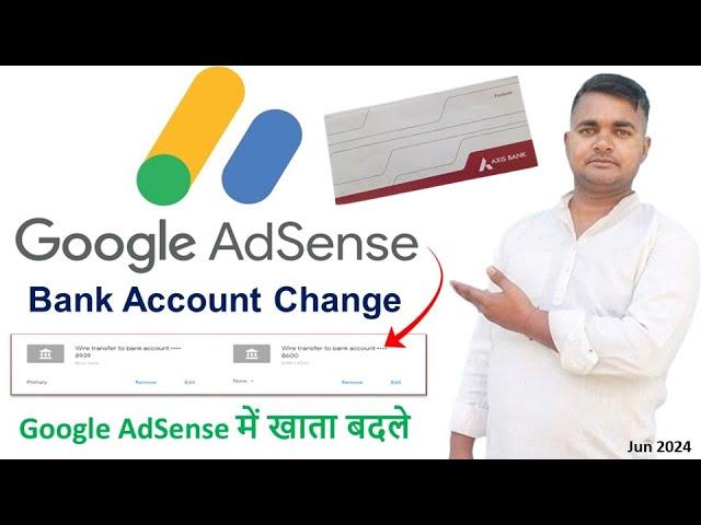 How To Change Bank Account In Google Adsense 2024, Adsense Bank Account Change Kaise Kare #adsense
