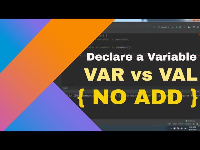 #3 Declare a variable in kotlin | VAR vs VAL in Kotlin | Kotlin essential training | 2019  |