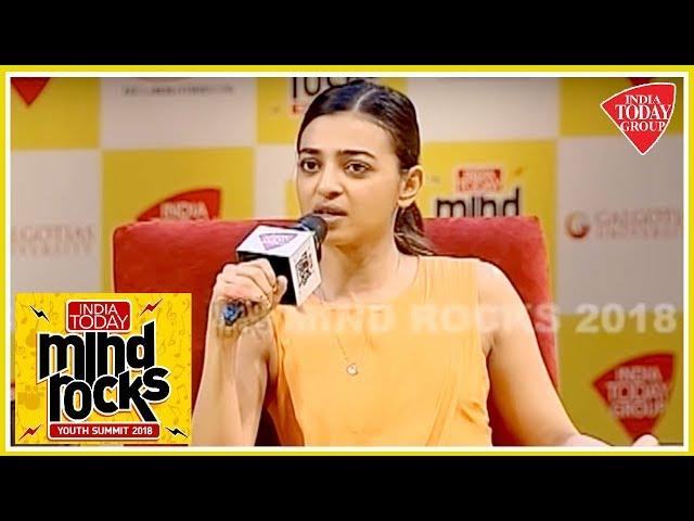 Radhika Apte On Sexual Harassment In Cinema  | Mind Rocks 2018