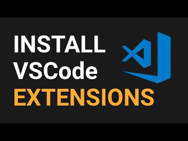 Visual Studio Code How To Install Extensions | VSCode Extensions Tutorial | Installing Extensions