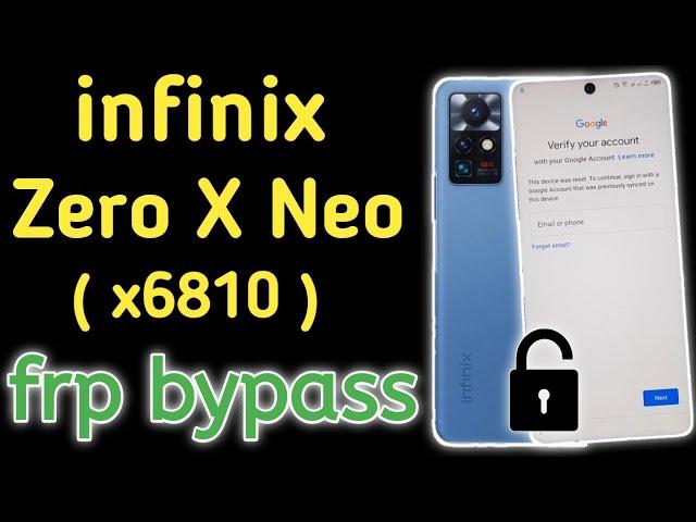 infinix Zero X Neo x6810 Android 11 Frp Bypass / infinix zero x neo google account unlock 2023