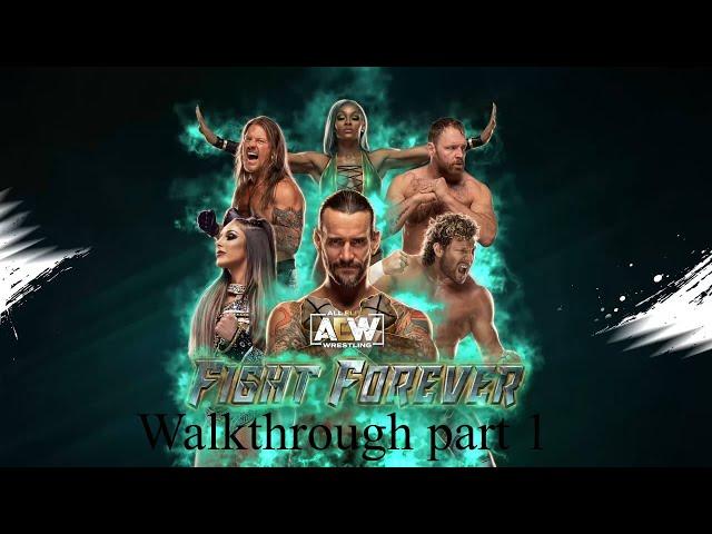 AEW Fight Forever Road to Elite Walkthrough part 1