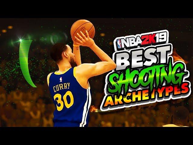 NBA 2K19 TOP 5 Best SHOOTING Archetypes