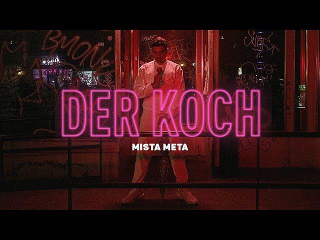 Mista Meta – Der Koch (Prod. Obeez)