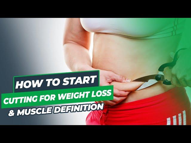 How To Start Cutting To Gain Muscle Definition FAST!!! | Top Trainer |