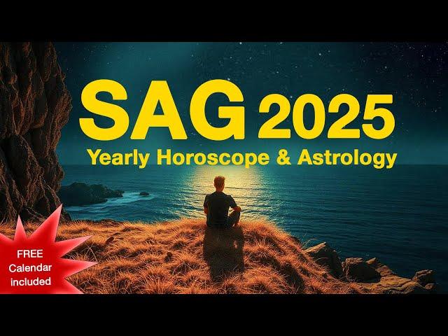 ️ SAGITTARIUS 2025 Yearly Horoscope & Astrology Forecast (+FREE Calendar Included)