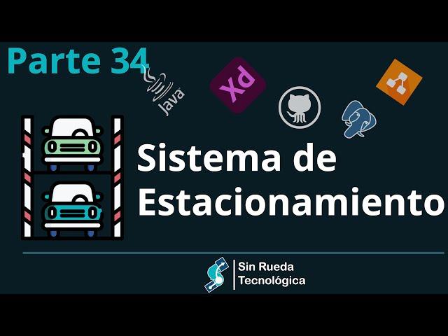 [Parte 34]Java + PostgreSQL DESDE CERO -Sistema de Estacionamiento | Sin Rueda Tecnológica