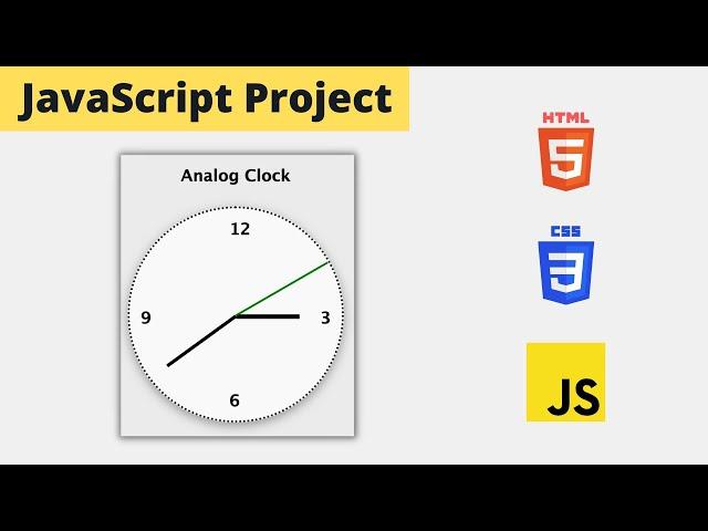 Build Analog Clock | JavaScript Project Tutorial For Beginners