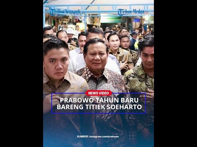 MOMEN Presiden Prabowo Tahun Baru Bareng Didit dan Titiek Soeharto di Bundaran HI