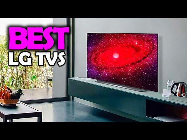 The 5 Best LG TVs of 2021: Expert Testing , Reviews and Smart Features