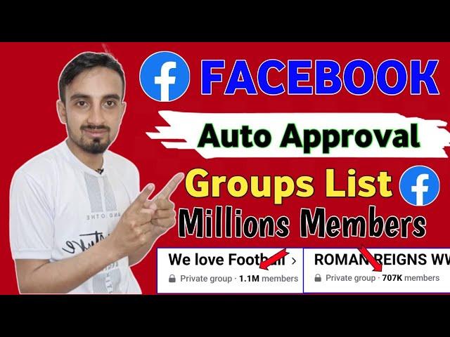 Auto Approval Facebook Groups 2024 | How to Find Facebook Auto Approval Groups