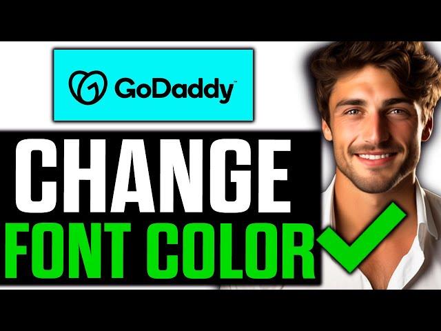 How To Change Font Color on GoDaddy Website Builder (2024)