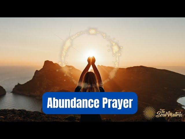 Abundance Prayer: Your Birthright is Abundance