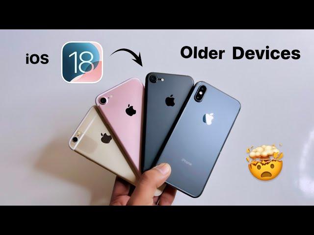 iOS 18 on iPhone 6s, 7, 8 and X || iOS 18 - New Update on Older Devices 