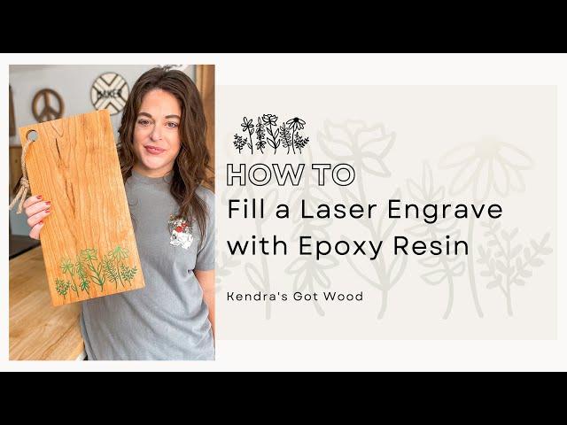 How to Create a Laser Engraved Epoxy Fill