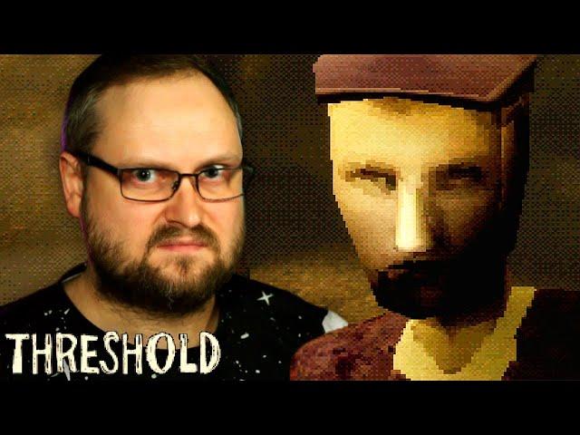 ТУТ ПРОИСХОДИТ ЧТО-ТО ОЧЕНЬ СТРАННОЕ ► THRESHOLD #1