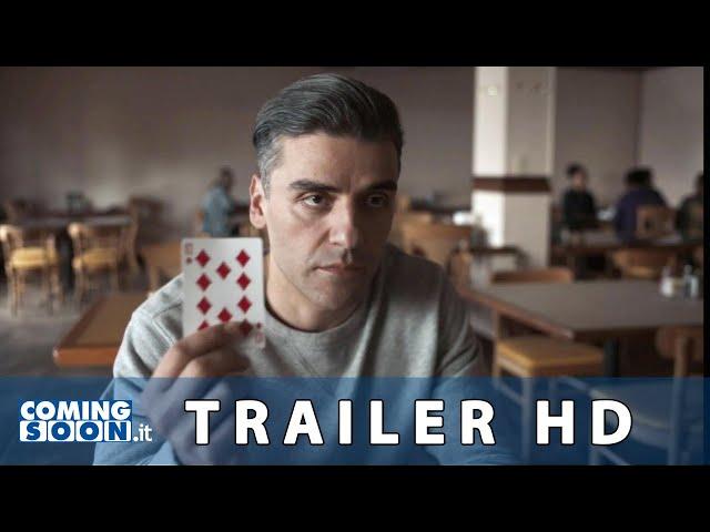 Il Collezionista di carte (2021): Trailer ITA del film con Oscar Isaac - HD