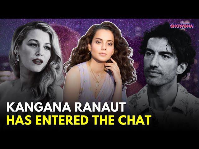 Kangana Ranaut FINALLY Reacts To Blake Lively-Justin Baldoni Sexual Harassment Case