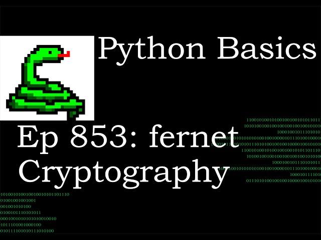 Python Basics Tutorial Import Cryptography fernet Module || Data Encryption