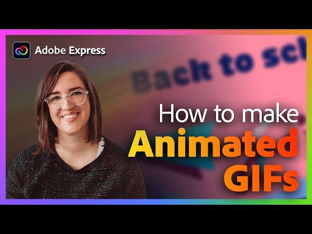 How to Make an Animated GIF with Liz Mosley | Adobe Express