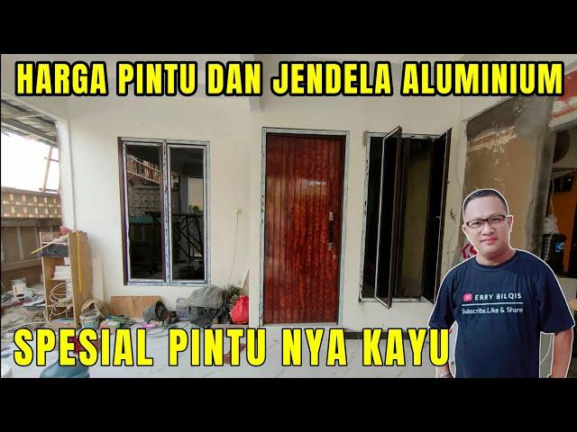 Harga jendela aluminium dan pintu aluminium + kayu