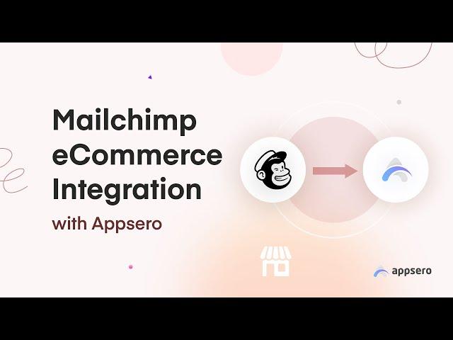 Mailchimp eCommerce Integration with Appsero for WordPress Plugin Management