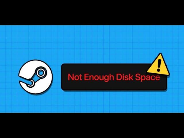 Fix Not Enough Disk Space Error in Steam On Windows