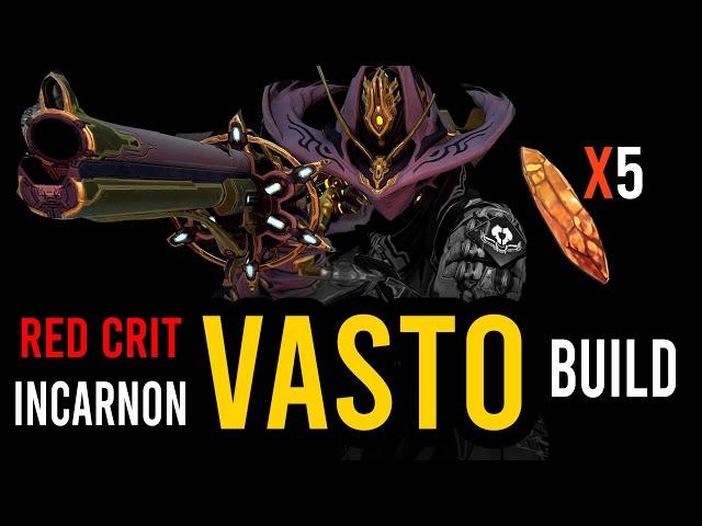 Vasto Prime Incarnon Build | Red Crit Beast |  Warframe