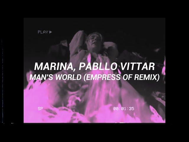 MARINA, Pabllo Vittar - Man's World [Español] (Empress Of Remix)